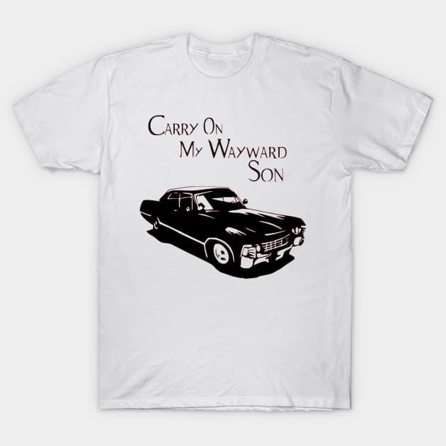 Carry on my wayward son Supernatural T-Shirt by OtakuPapercraft